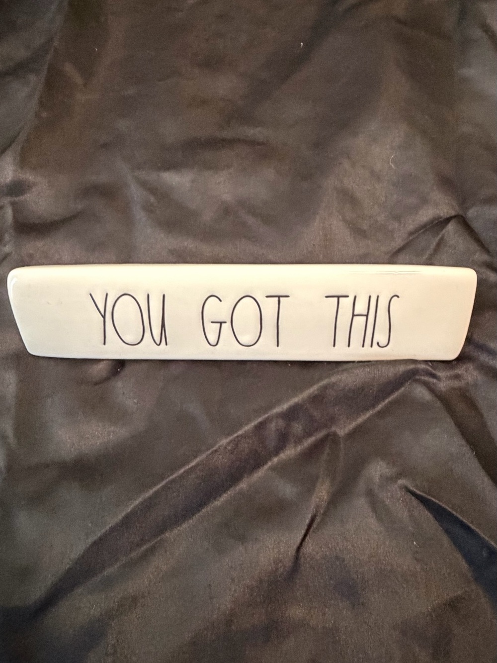 Rae Dunn "YOU GOT THIS" Ceramic Desk Sign